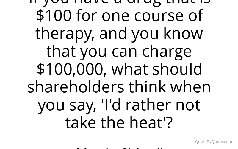 Preview image for this quote by Martin Shkreli