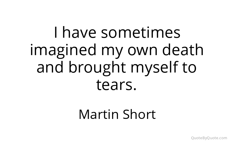 Preview image for this quote by Martin Short