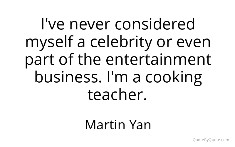 Preview image for this quote by Martin Yan