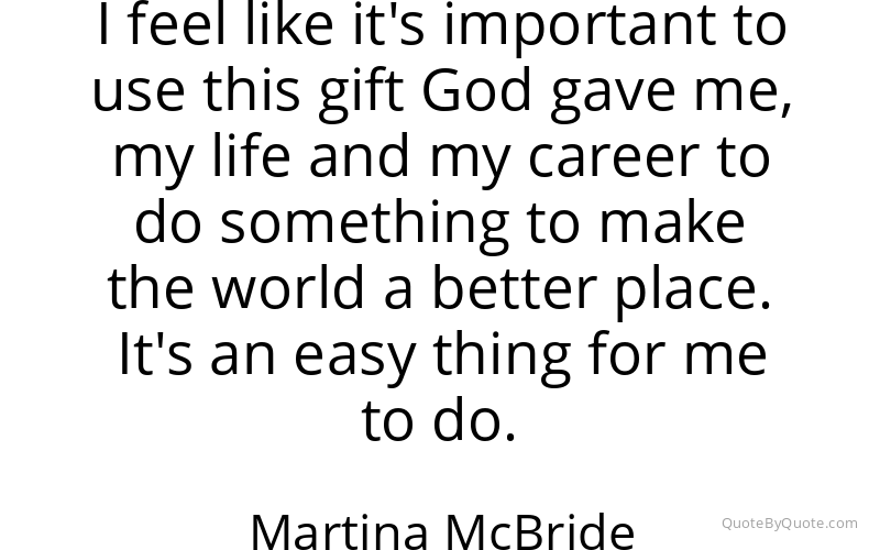 Preview image for this quote by Martina McBride