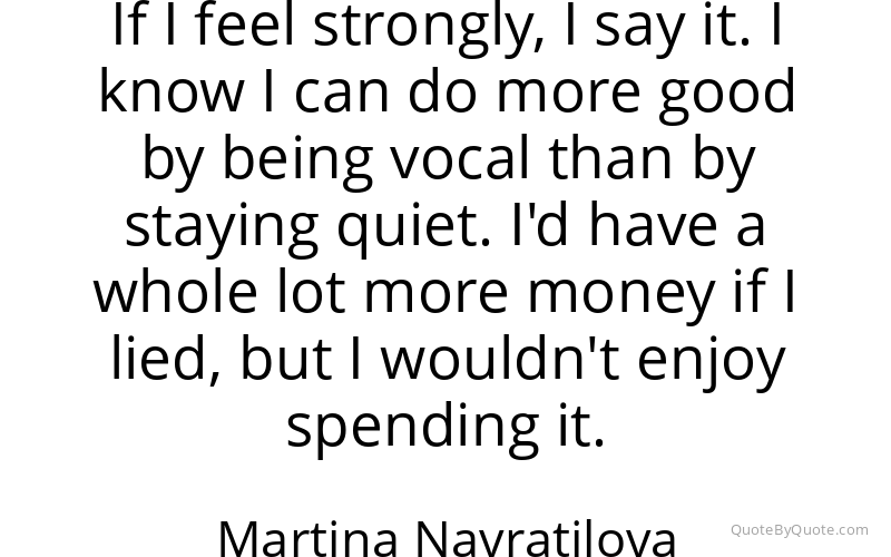 Preview image for this quote by Martina Navratilova