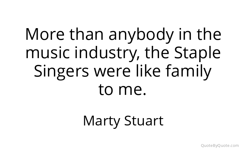Preview image for this quote by Marty Stuart