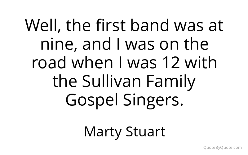 Preview image for this quote by Marty Stuart
