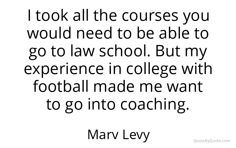 Preview image for this quote by Marv Levy