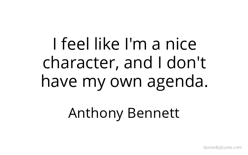 Preview image for this quote by Anthony Bennett