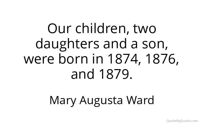 Preview image for this quote by Mary Augusta Ward