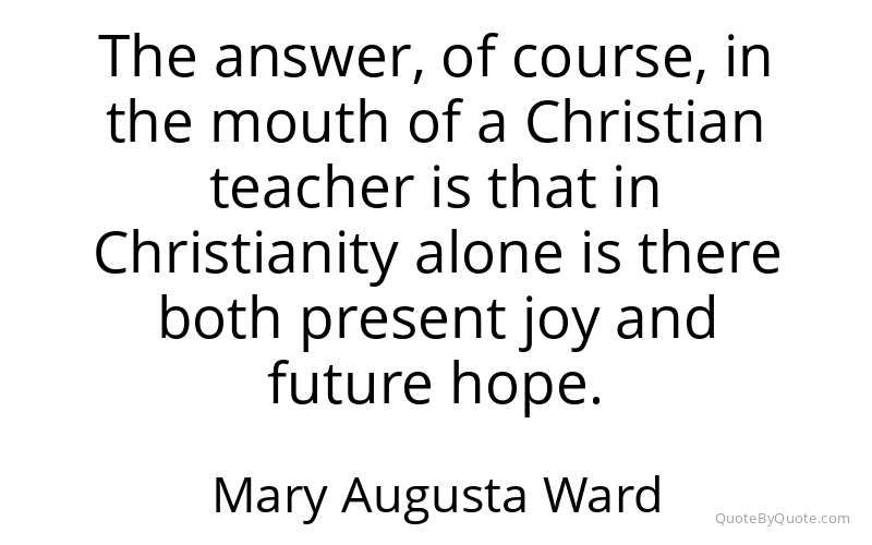 Preview image for this quote by Mary Augusta Ward
