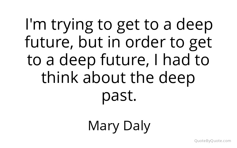 Preview image for this quote by Mary Daly