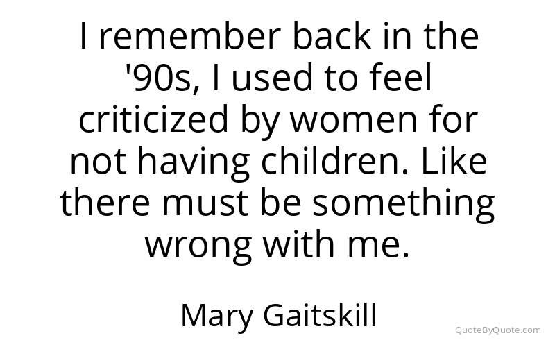 Preview image for this quote by Mary Gaitskill