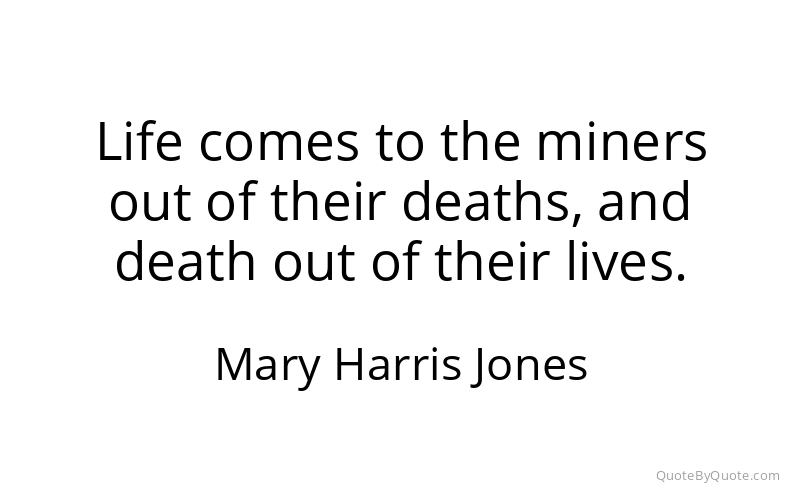 Preview image for this quote by Mary Harris Jones