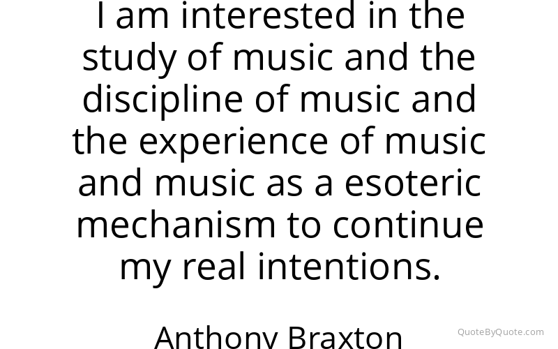 Preview image for this quote by Anthony Braxton