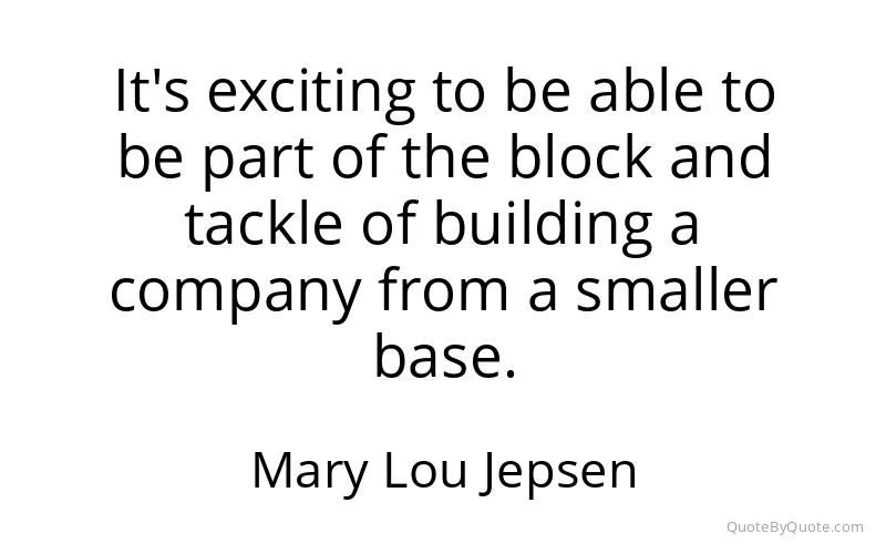 Preview image for this quote by Mary Lou Jepsen
