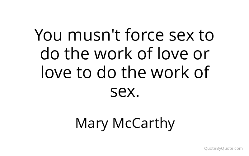 Preview image for this quote by Mary McCarthy