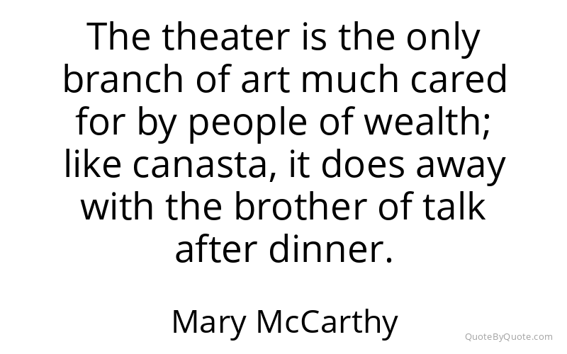 Preview image for this quote by Mary McCarthy