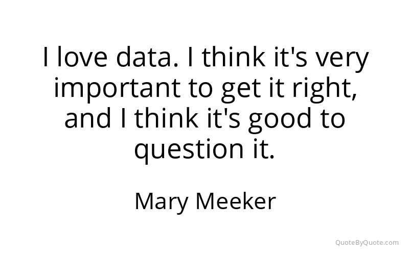 Preview image for this quote by Mary Meeker