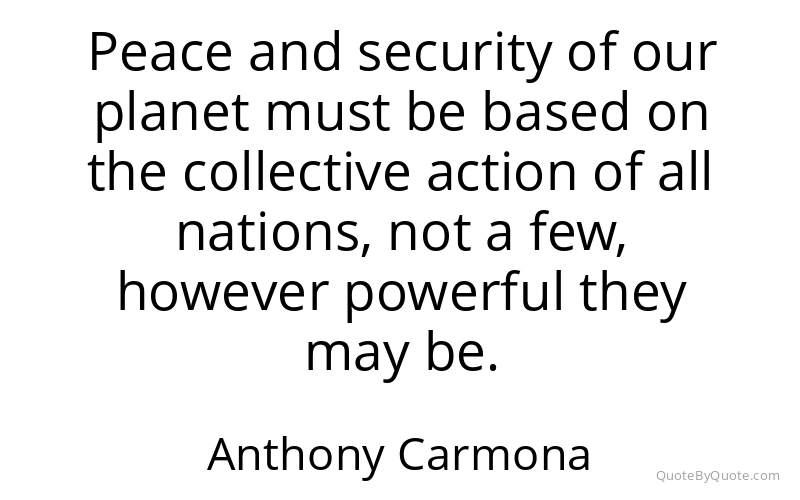Preview image for this quote by Anthony Carmona