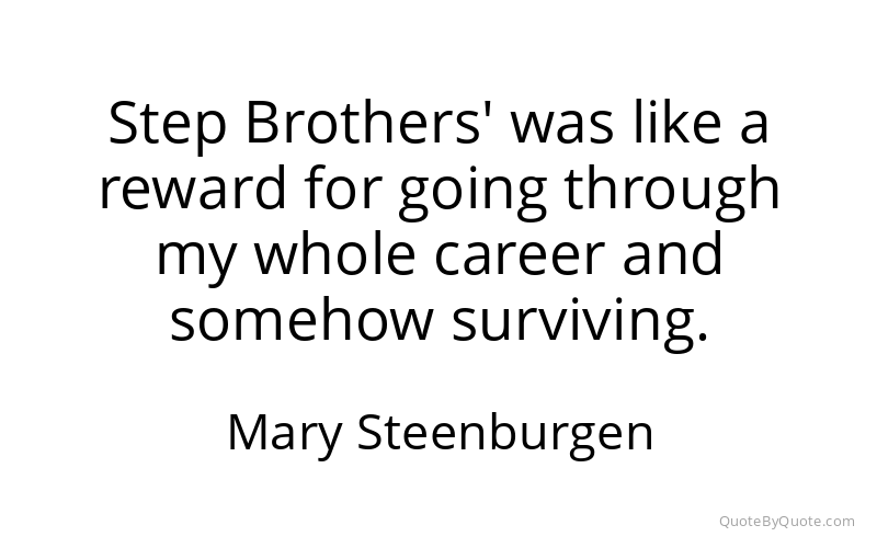 Preview image for this quote by Mary Steenburgen