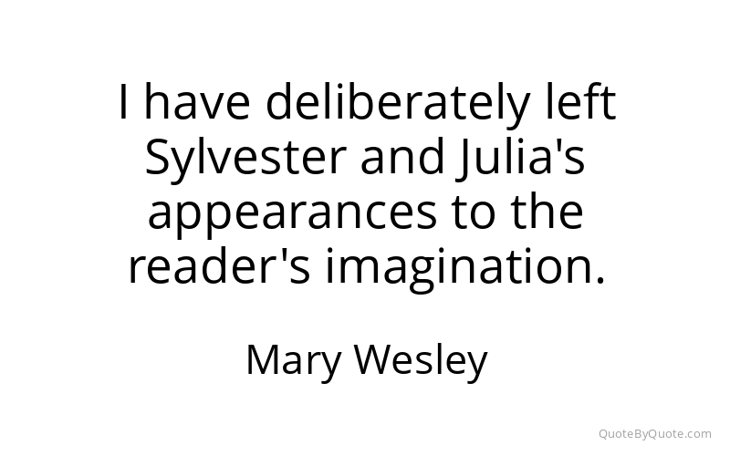 Preview image for this quote by Mary Wesley