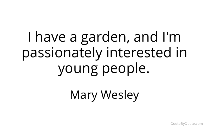 Preview image for this quote by Mary Wesley