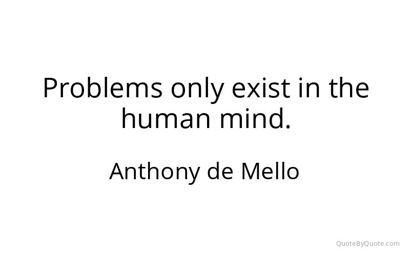 Preview image for this quote by Anthony de Mello