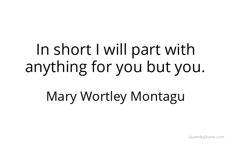 Preview image for this quote by Mary Wortley Montagu