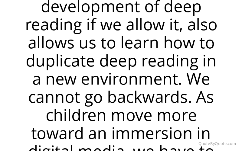 Preview image for this quote by Maryanne Wolf