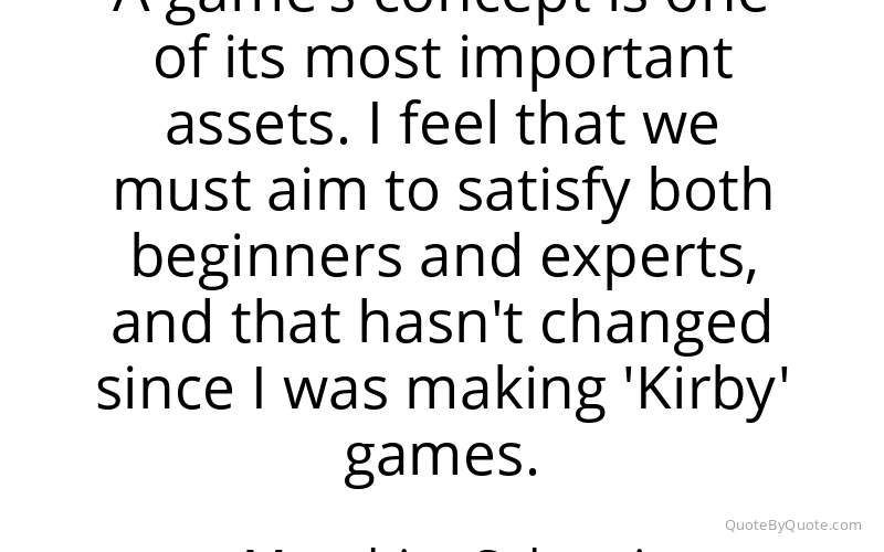 Preview image for this quote by Masahiro Sakurai