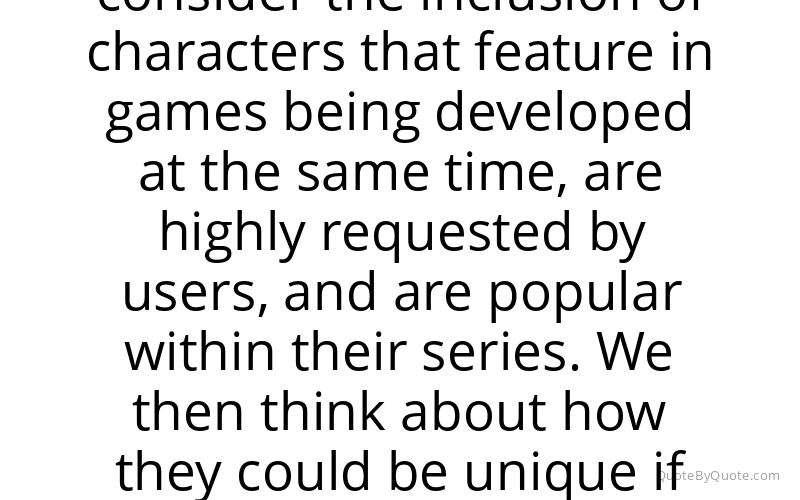 Preview image for this quote by Masahiro Sakurai