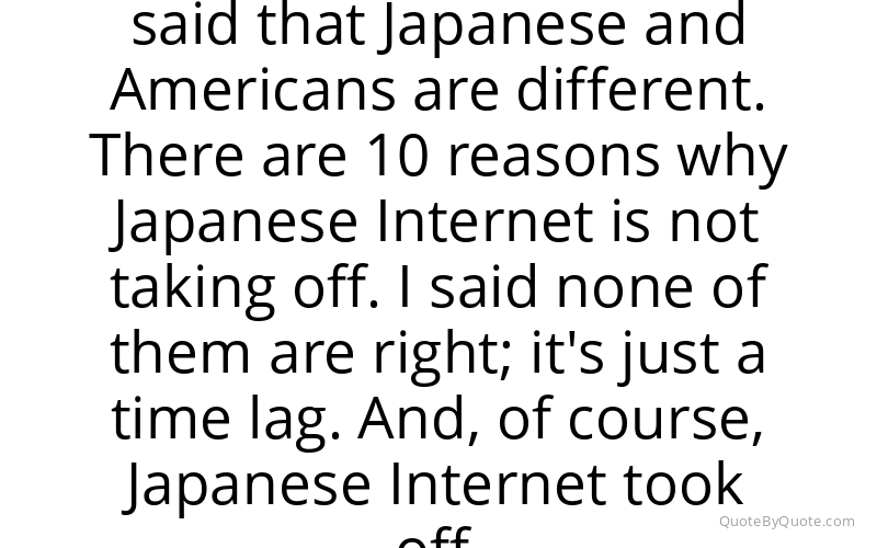 Preview image for this quote by Masayoshi Son