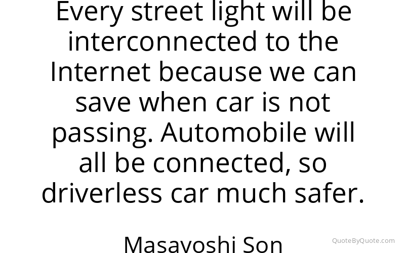 Preview image for this quote by Masayoshi Son