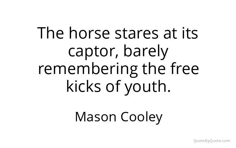 Preview image for this quote by Mason Cooley