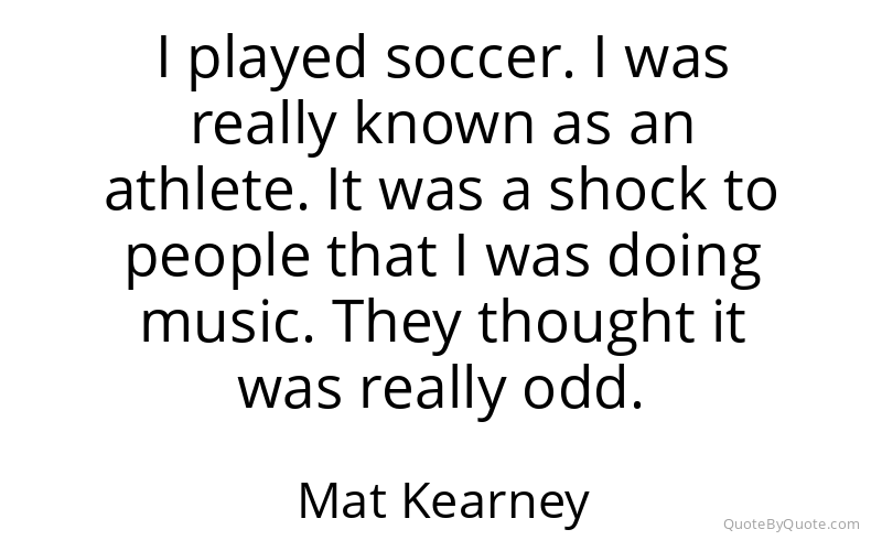 Preview image for this quote by Mat Kearney