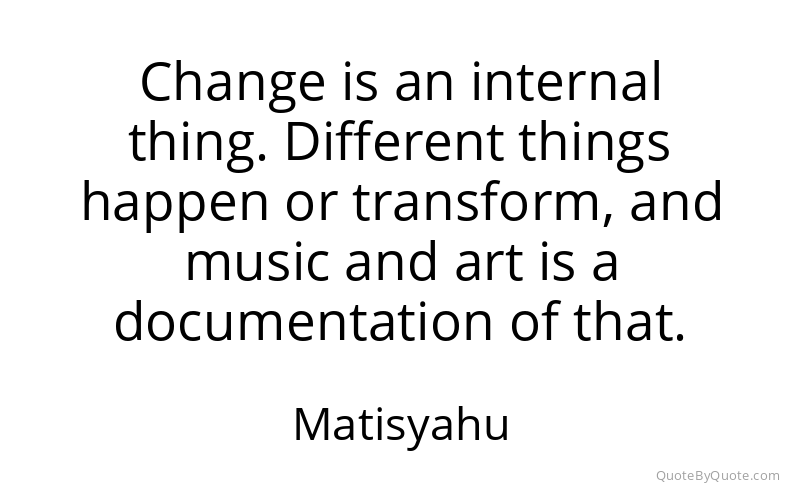 Preview image for this quote by Matisyahu