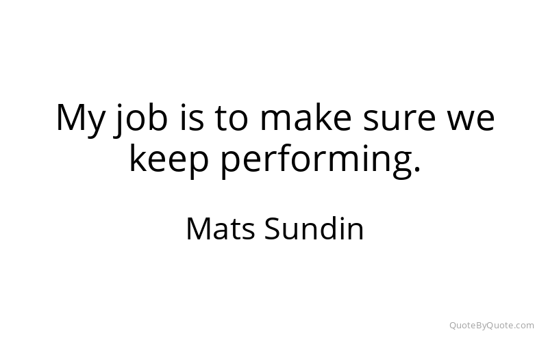 Preview image for this quote by Mats Sundin
