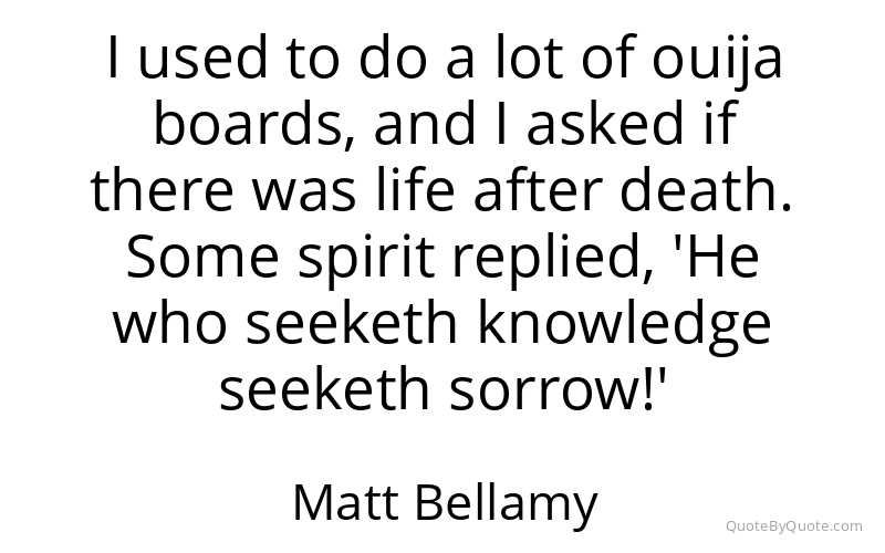 Preview image for this quote by Matt Bellamy