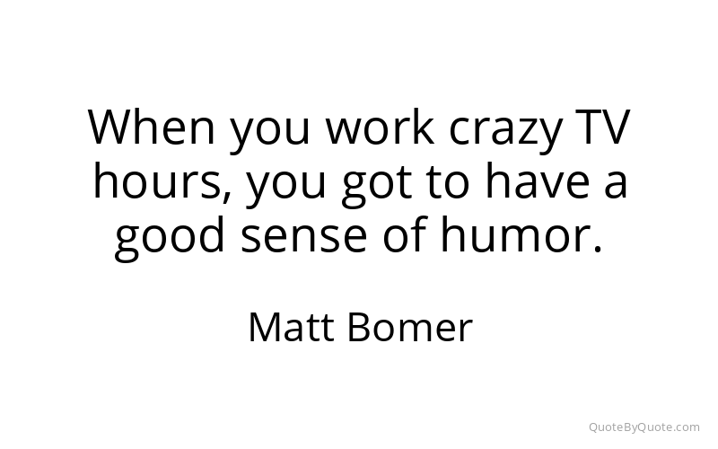 Preview image for this quote by Matt Bomer