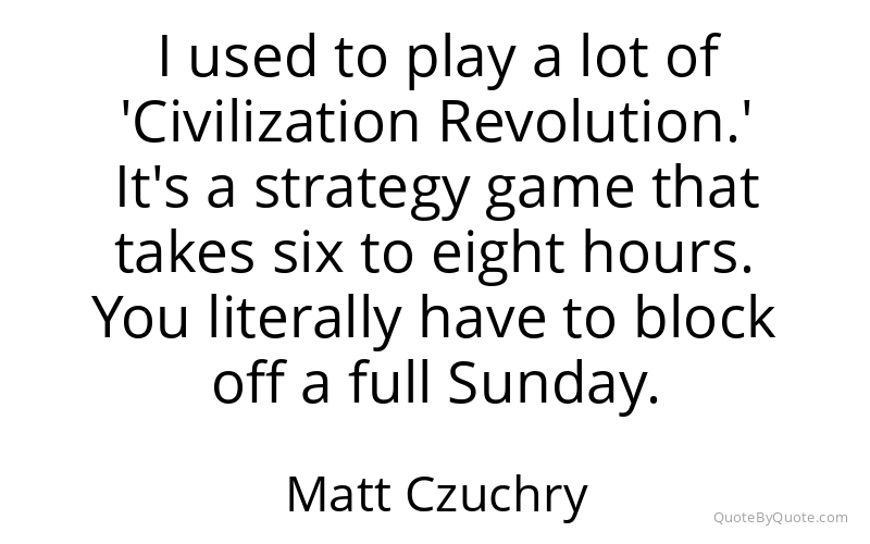 Preview image for this quote by Matt Czuchry
