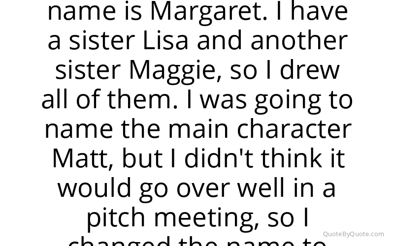 Preview image for this quote by Matt Groening