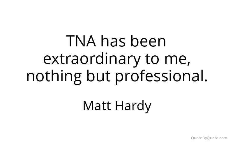 Preview image for this quote by Matt Hardy