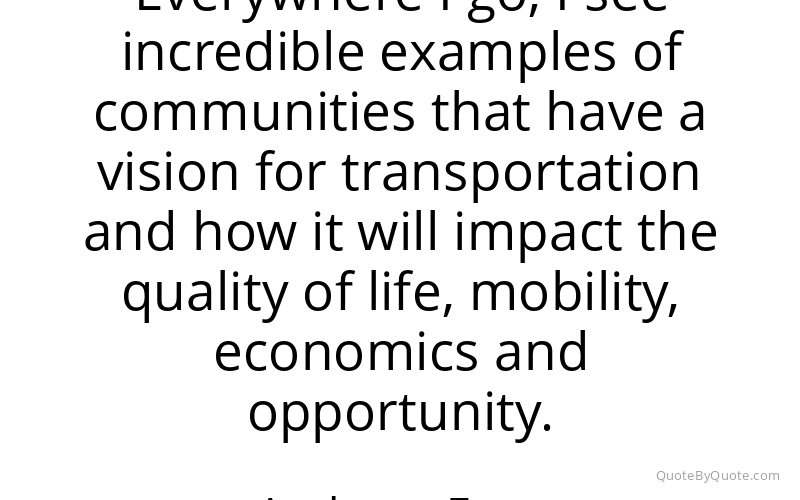 Preview image for this quote by Anthony Foxx