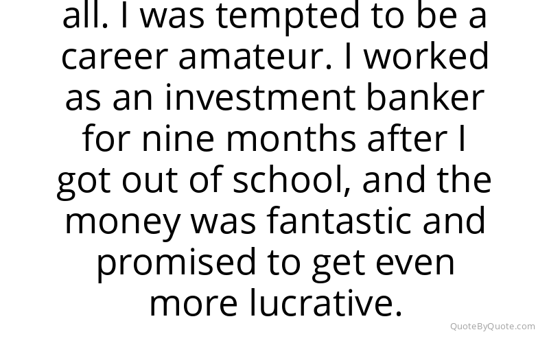Preview image for this quote by Matt Kuchar