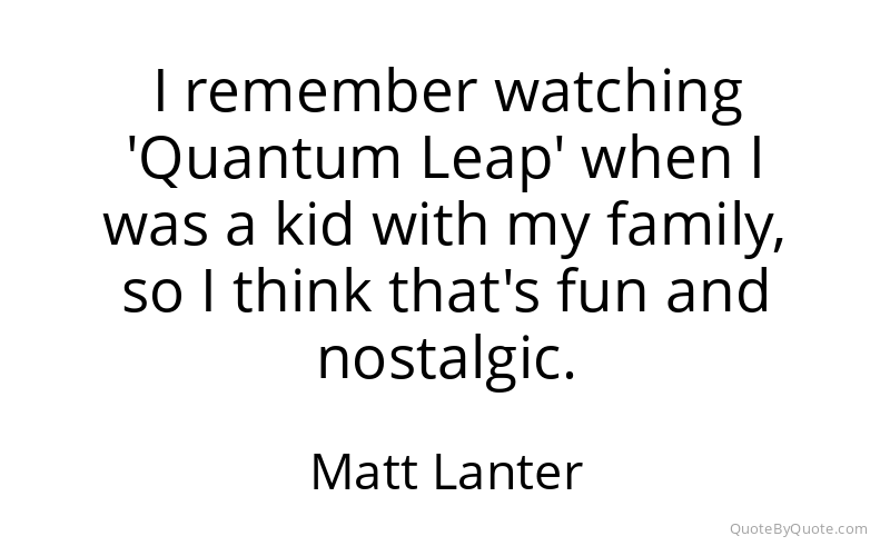 Preview image for this quote by Matt Lanter