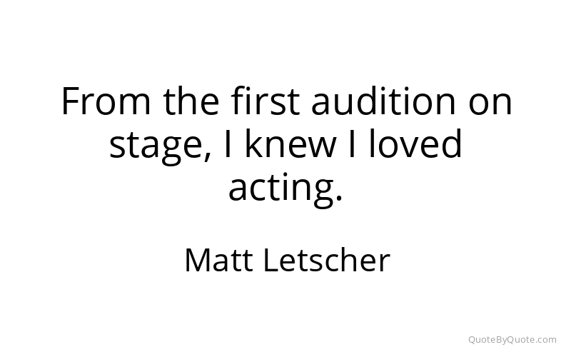Preview image for this quote by Matt Letscher