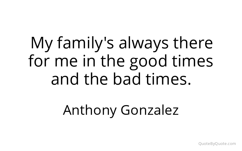 Preview image for this quote by Anthony Gonzalez