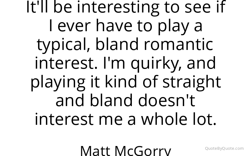 Preview image for this quote by Matt McGorry