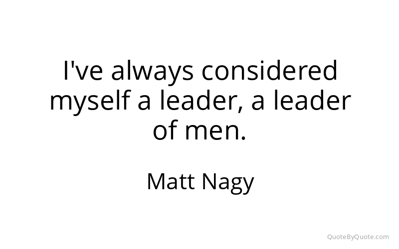 Preview image for this quote by Matt Nagy