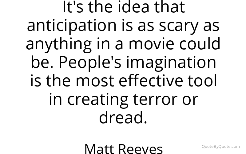 Preview image for this quote by Matt Reeves
