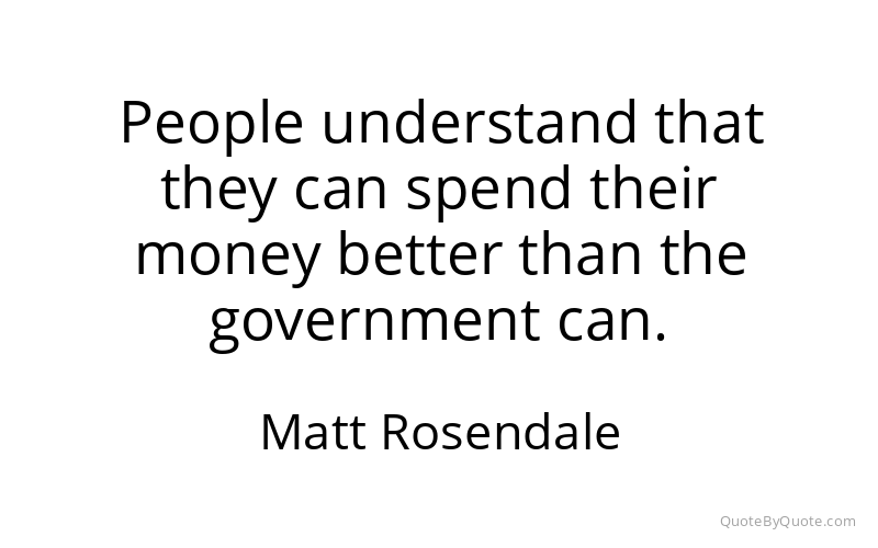Preview image for this quote by Matt Rosendale