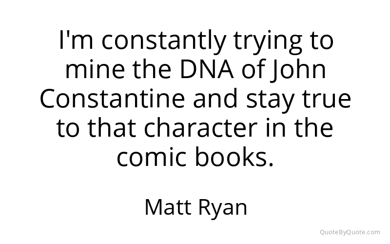 Preview image for this quote by Matt Ryan