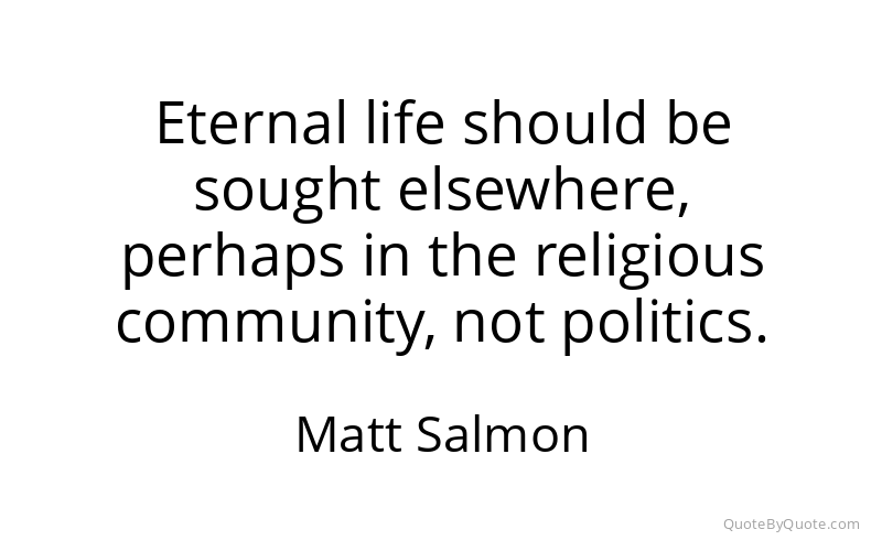 Preview image for this quote by Matt Salmon